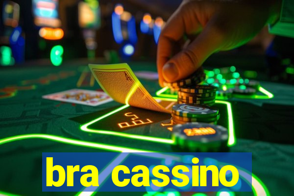 bra cassino